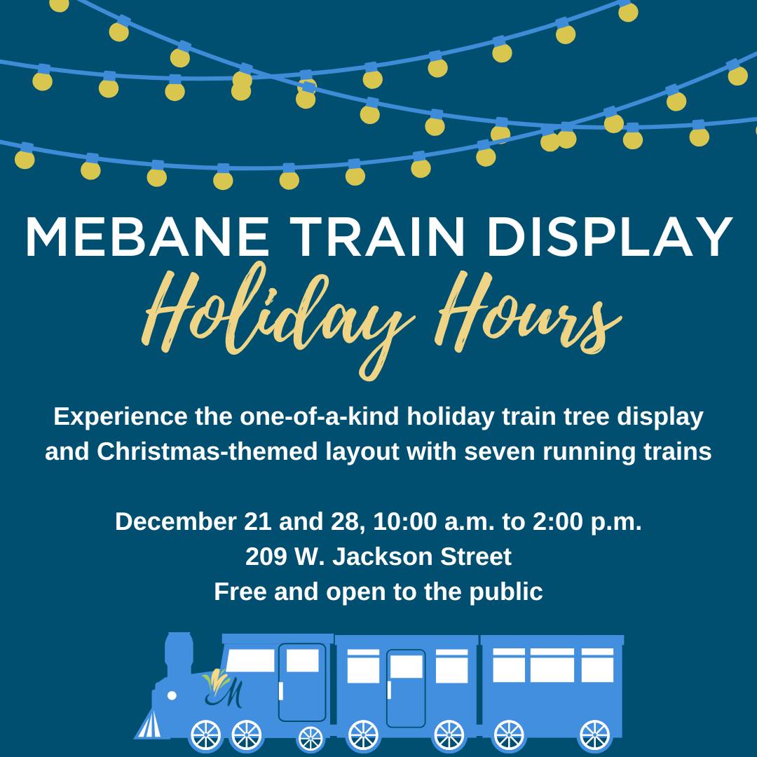 Mebane - Get into the holiday spirit by visiting the Mebane Train ...