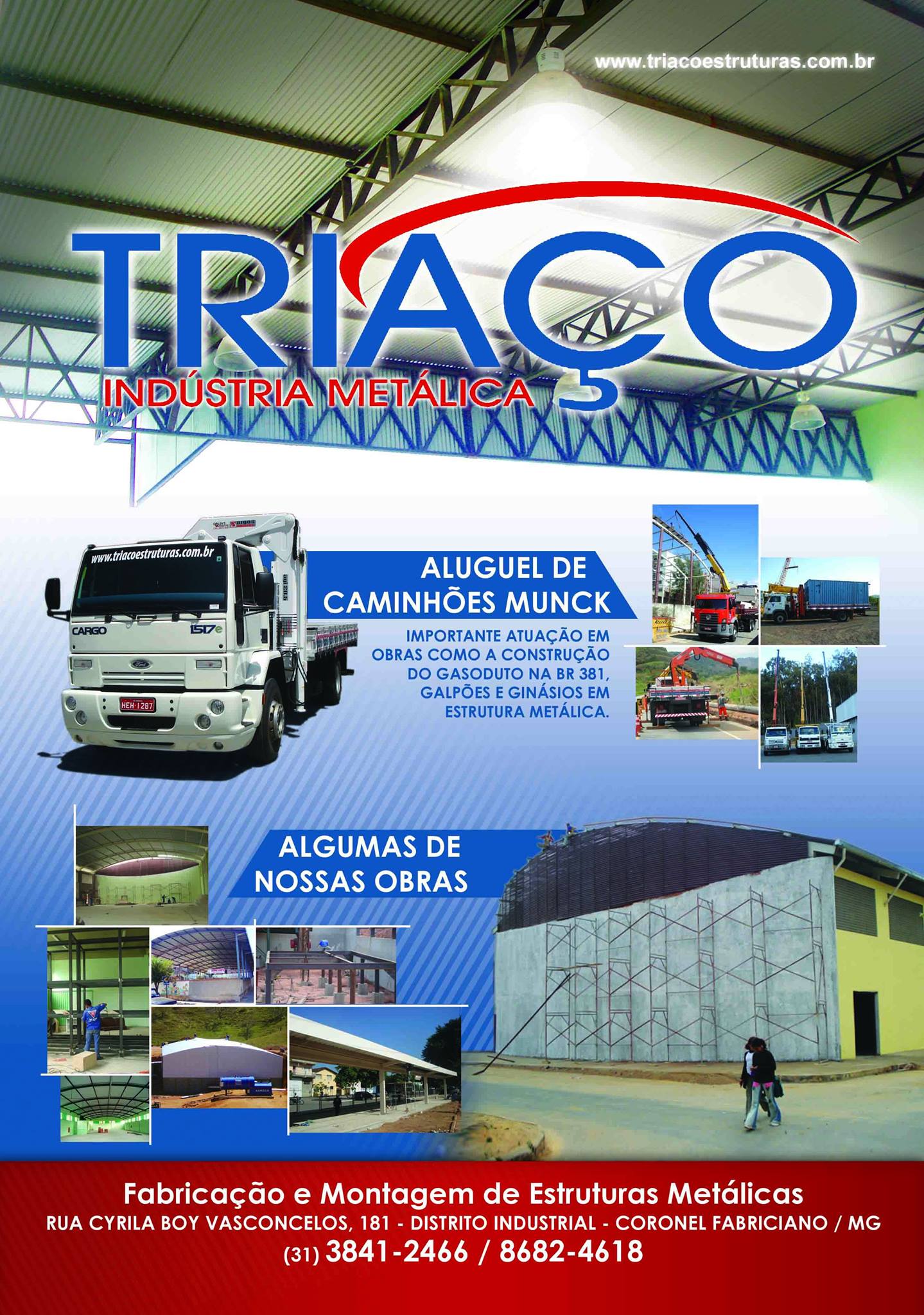 Triaço Indústria Metálica e Transporte Ltda | Coronel Fabriciano MG