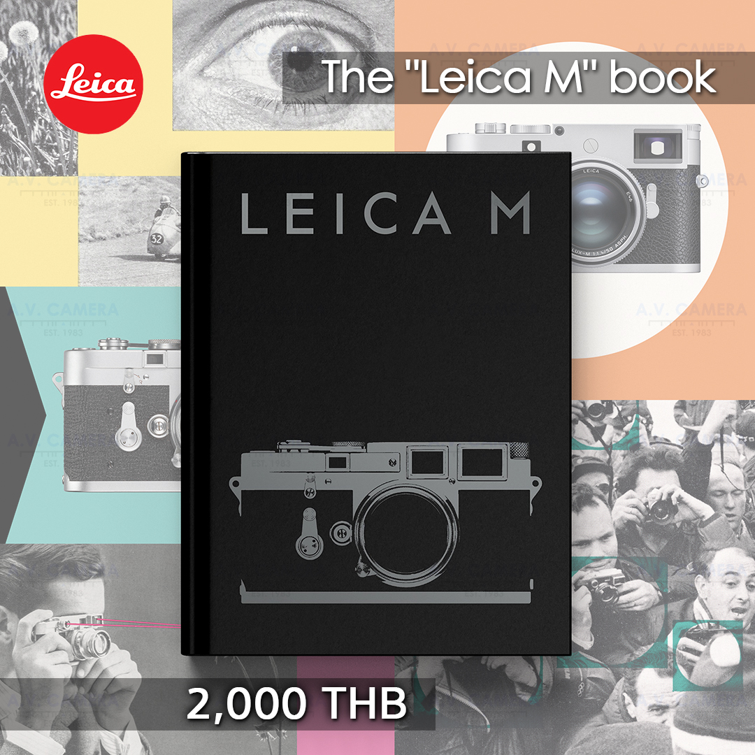 The “Leica M” Book Price 2,000 THB Celebrate 70 years of Leica M