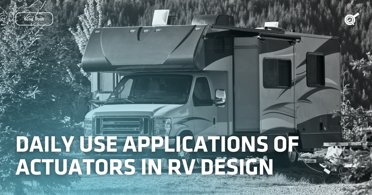 Progressive - 🚐 Did You Know? Linear Actuators Are Everywhere in RV ...