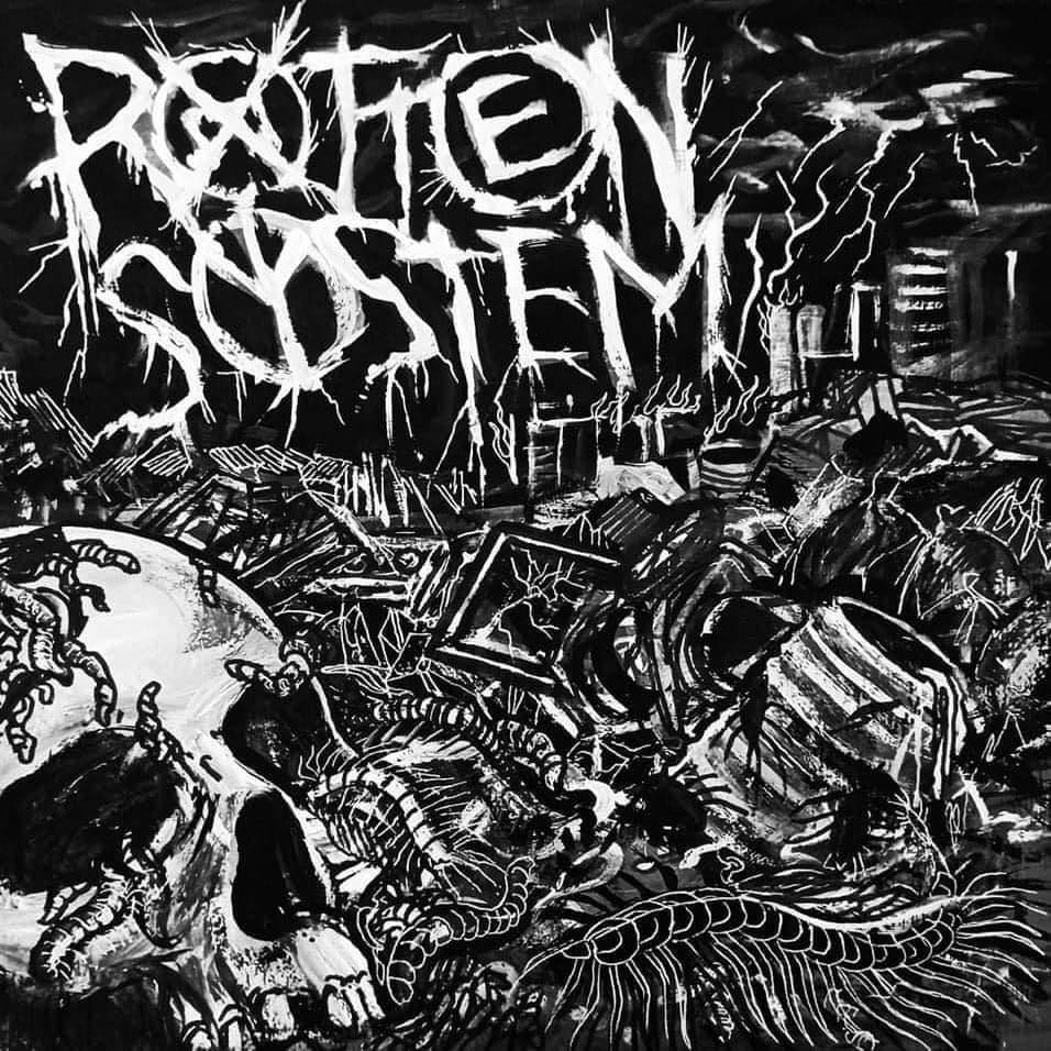Rotten System