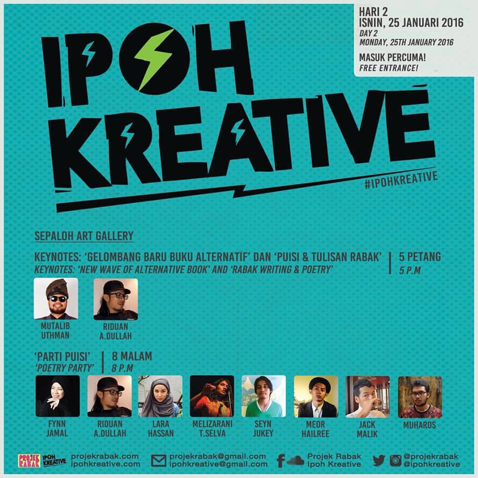Projek Rabak | Geng. Ini poster program -program @ipohkreative 2016 ...