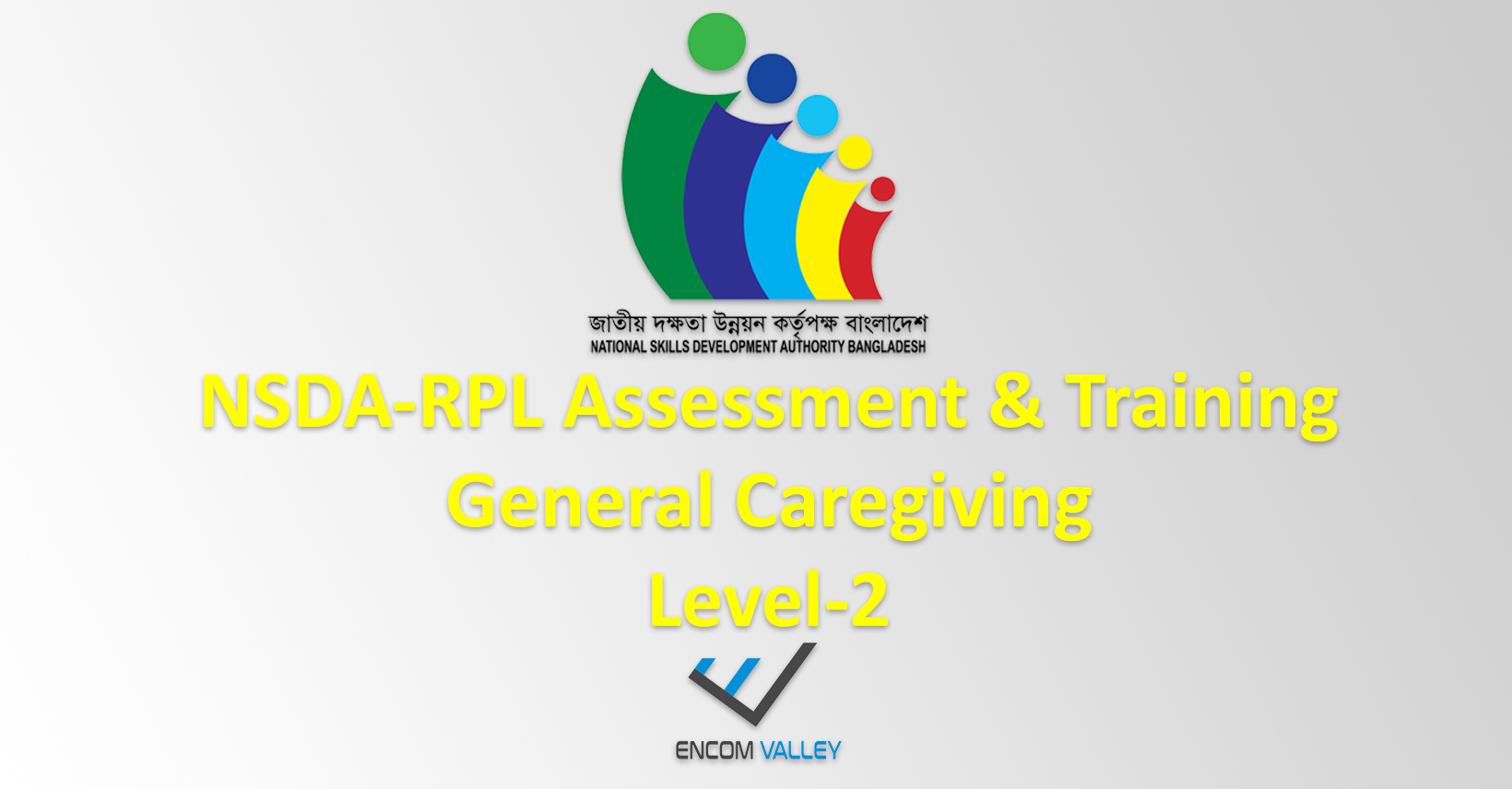 NSDA-RPL Assessment & Training-General Caregiving Level-2 | Facebook