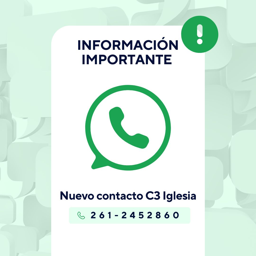 C3 - INFORMACIÓN IMPORTANTE Te compartimos nuestro nuevo número de ...