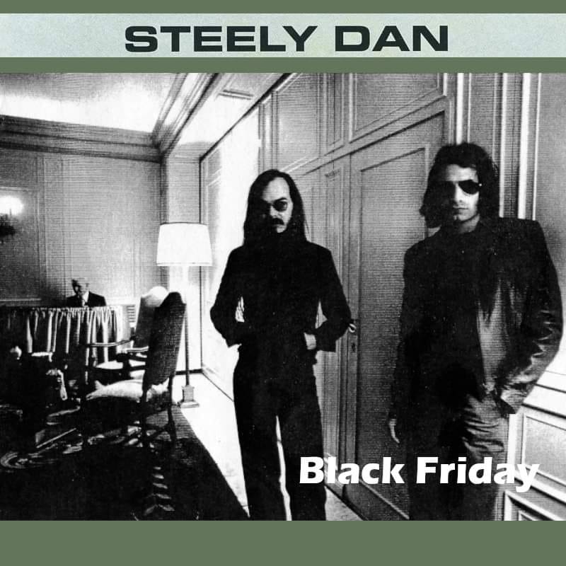 Steely Dan's Black Friday song meaning and history