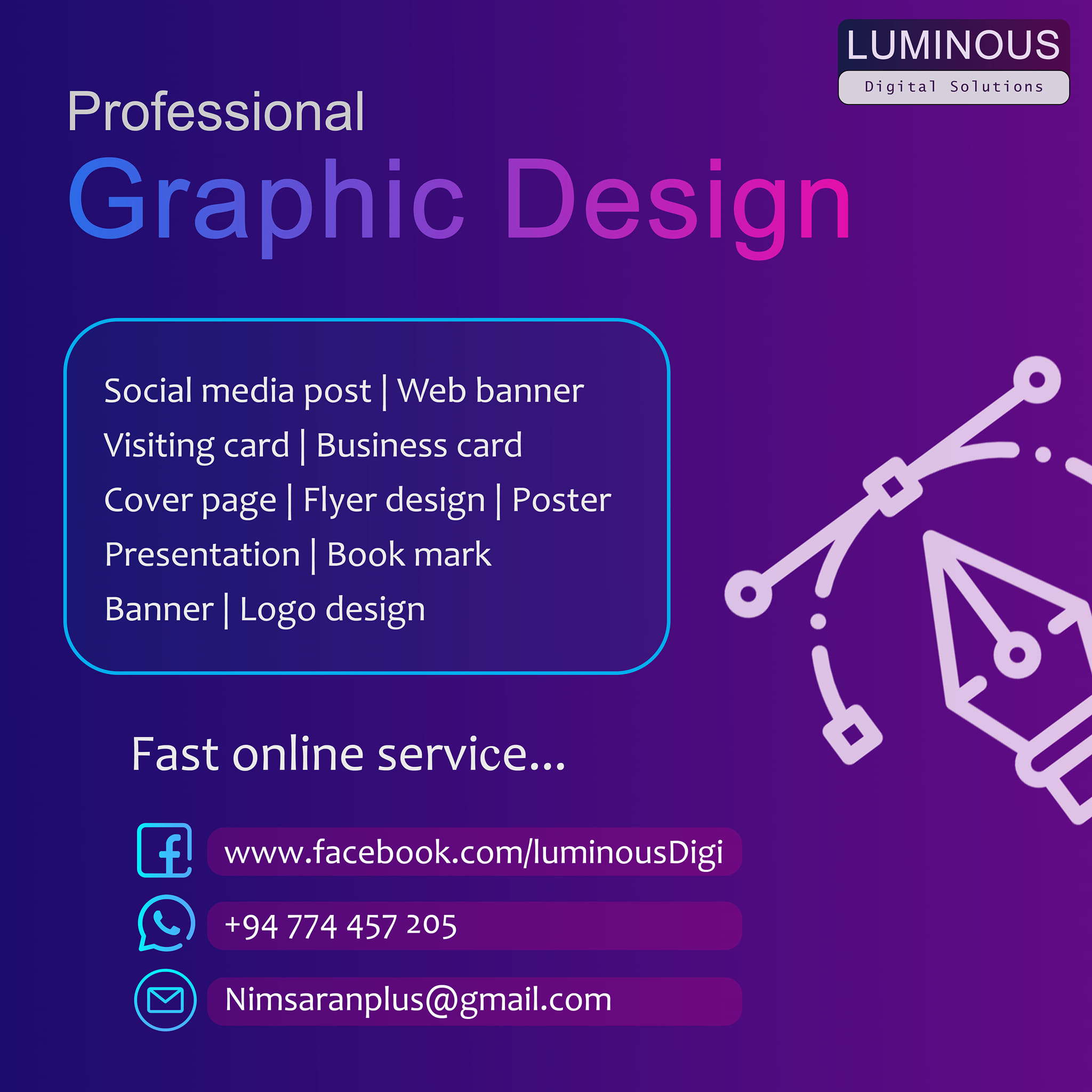 Luminous - අපගේ සේවාවන් 👇 ☑️Social media post design ☑️Web banners ...