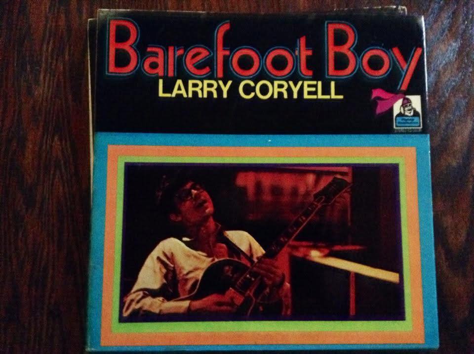 Larry Coryell's Barefoot Boy album