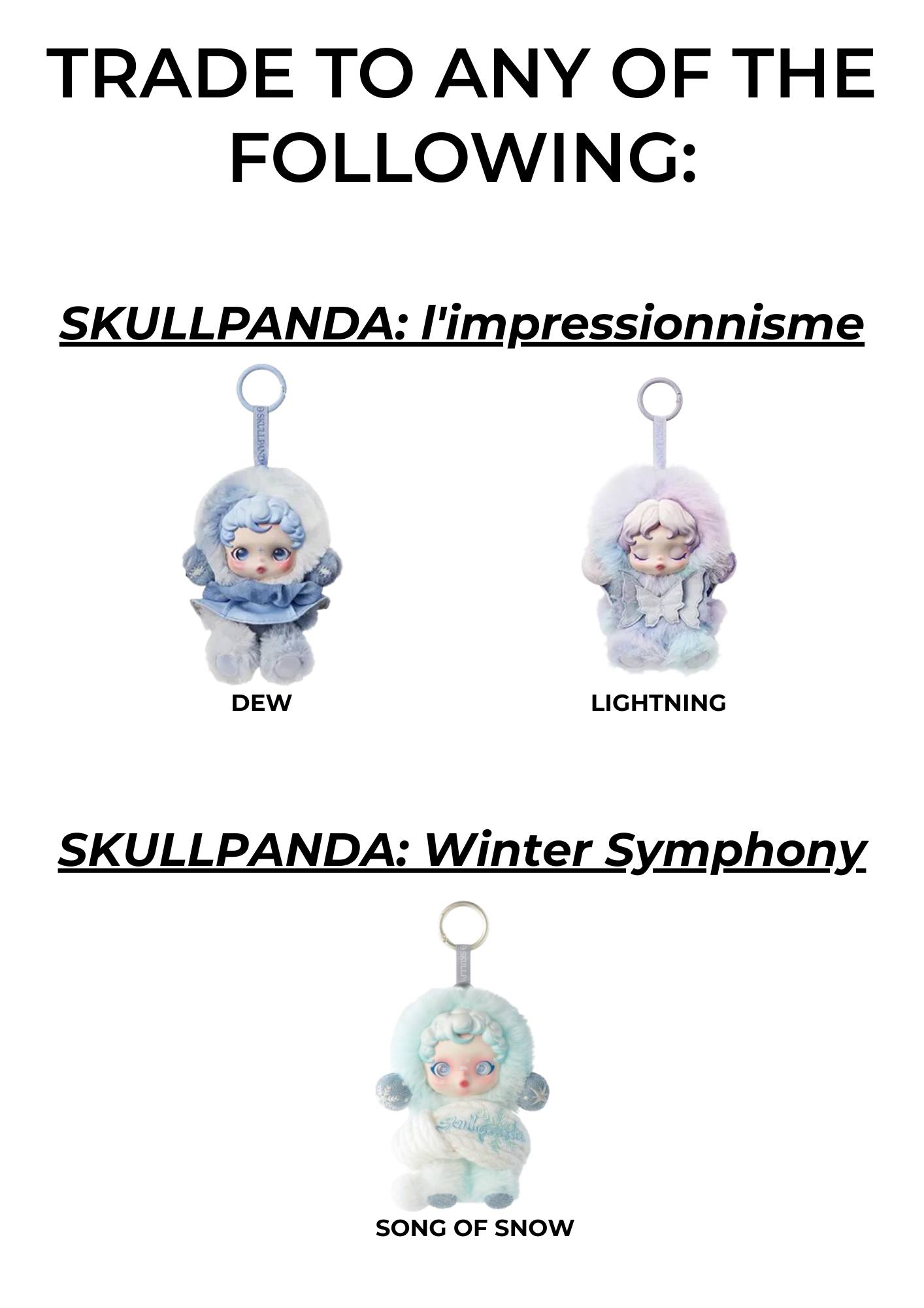 ? WTT | LFT | LOOKING FOR TRADE** ## *Have: SKULLPANDA l 