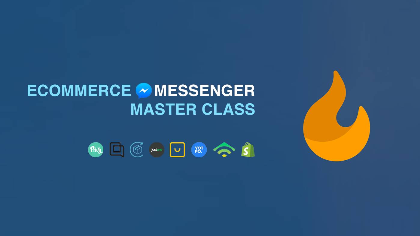 Ecommerce Messenger Master Class (Octane AI)