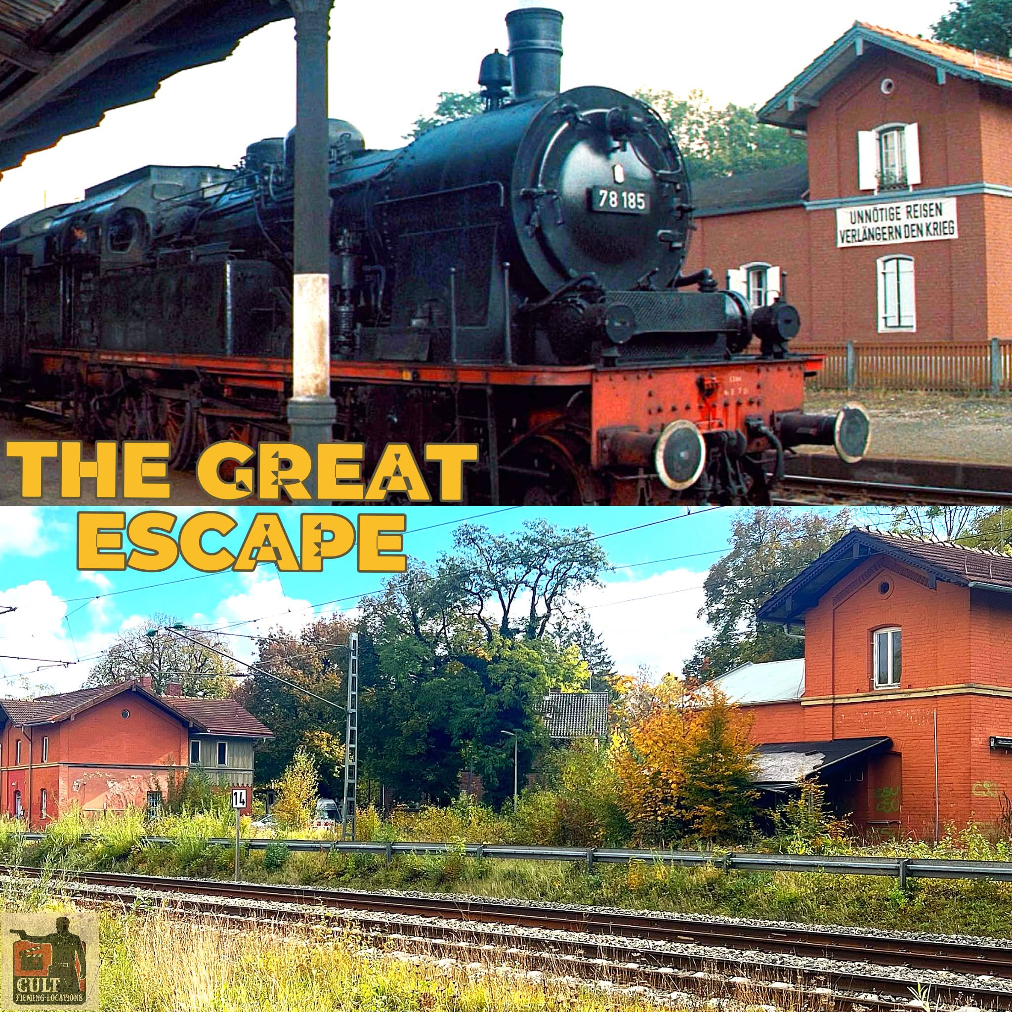 🎬 The Great Escape 📅 1963 vs 2024 🌍 Bahnhofplatz 2