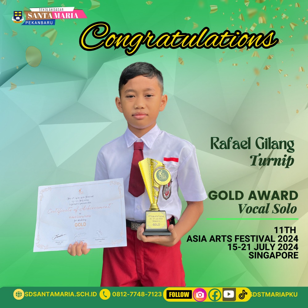 Congratulations Rafael Gilang... - SD SANTA MARIA Pekanbaru | Facebook