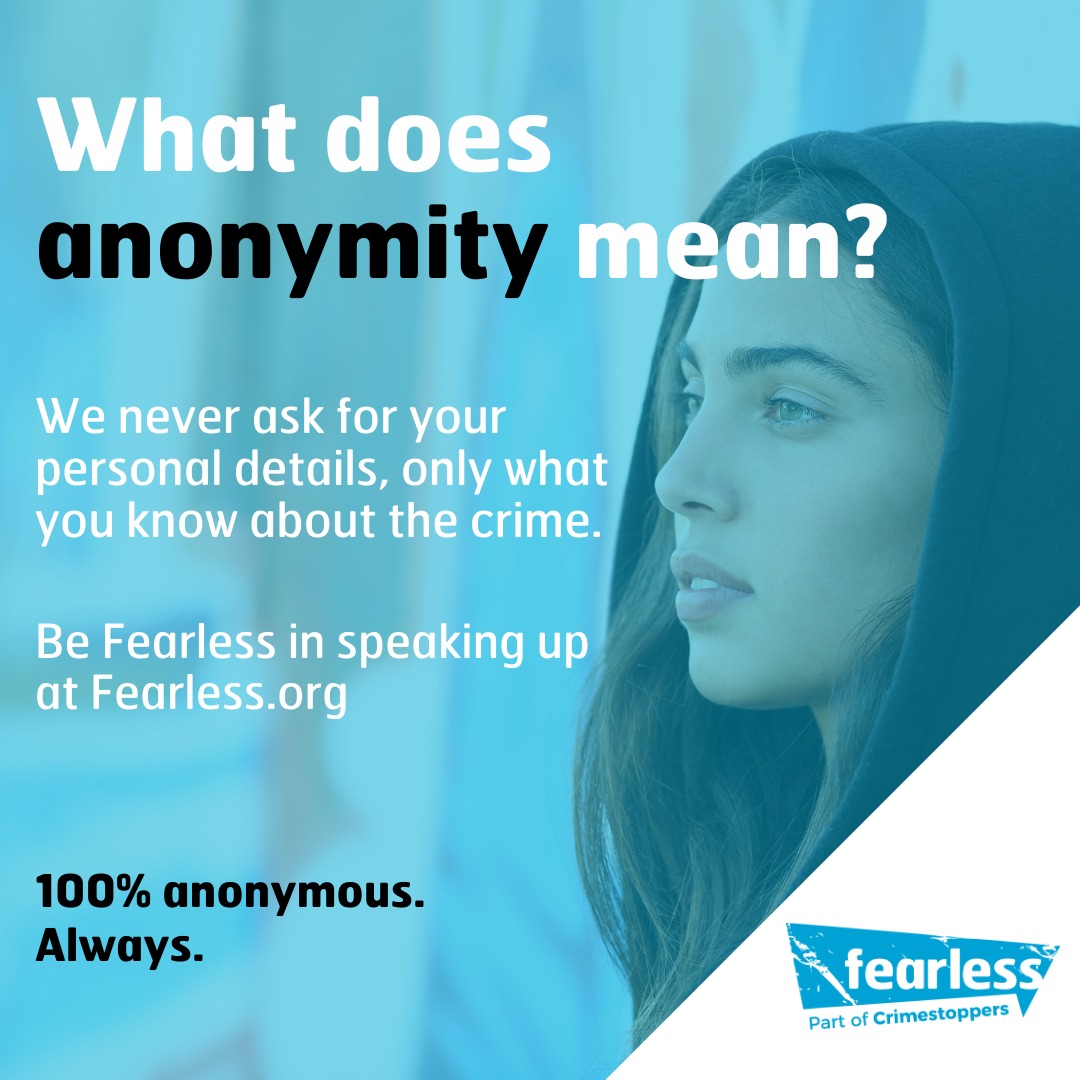Police - Have info about crime? ﻿Worried about speaking up? You don't ...