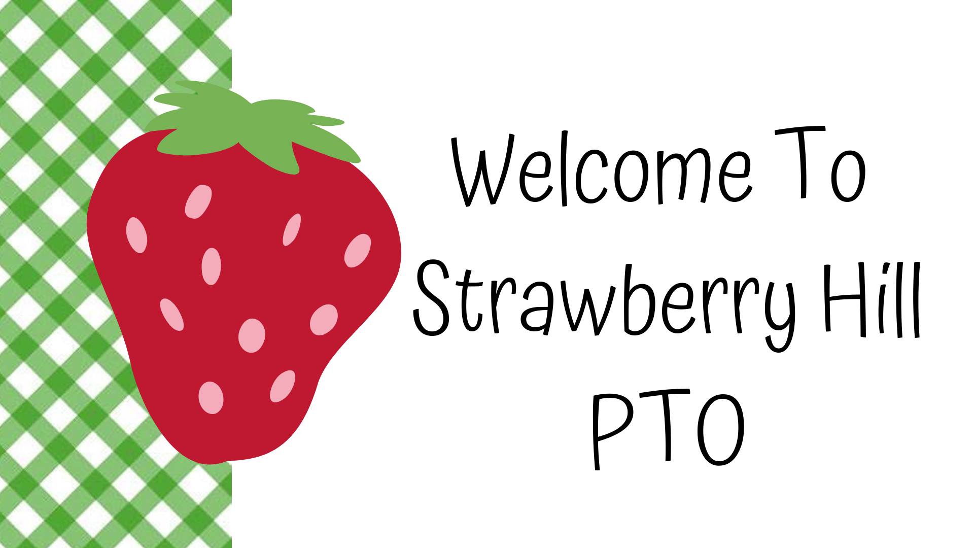 Strawberry Hill PTO | Facebook