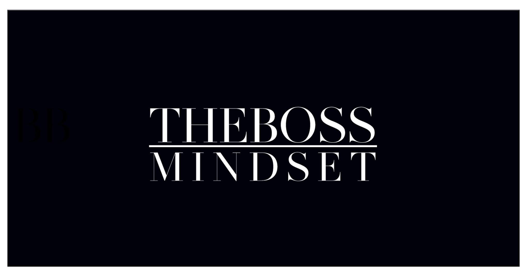 The Boss Mindset | Facebook