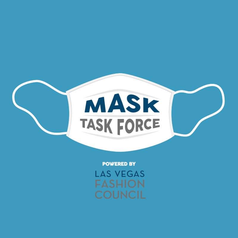 Mask Task Force, Powered by the Las Vegas Fashion Council | Facebook
