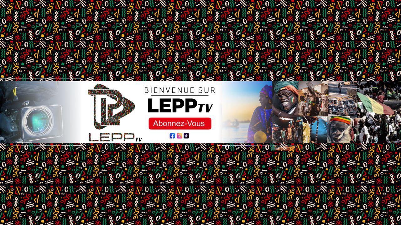 LEPP TV | Dakar