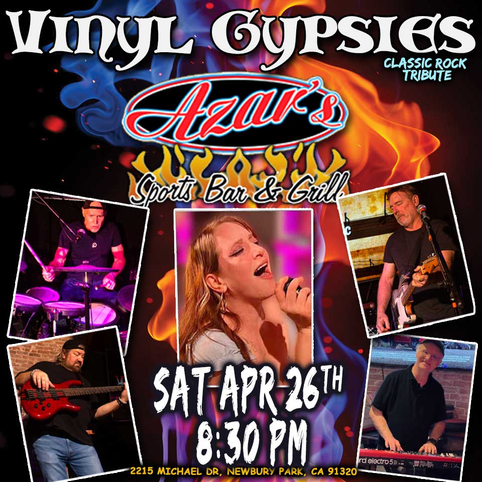 TOMORROW! Vinyl Gypsies Rock Azars Sports Bar & Grill in Newbury