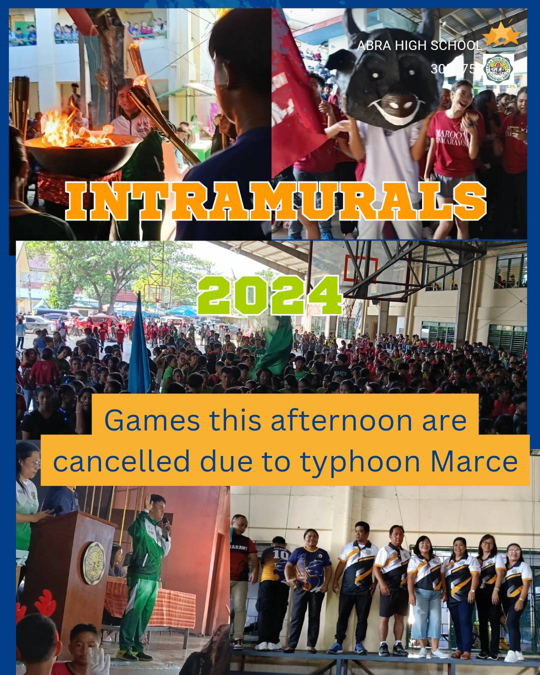 Intrams Update! Due to typhoon Marce,... - DepEd Tayo Abra HS