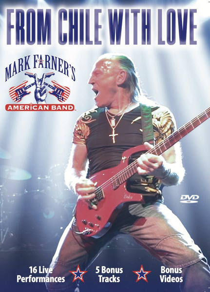 Mark Farner's dvd from chile with love review