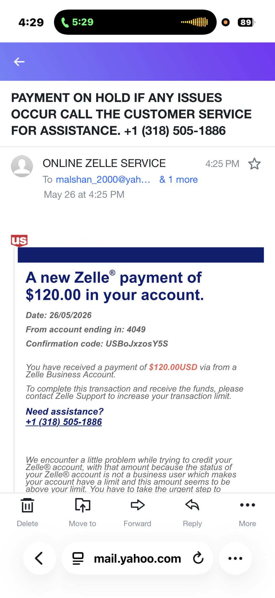 Is this a scam? 4:29 5:29 89 PAYMENT ON HOLD IF ANY ISSUES OCCUR