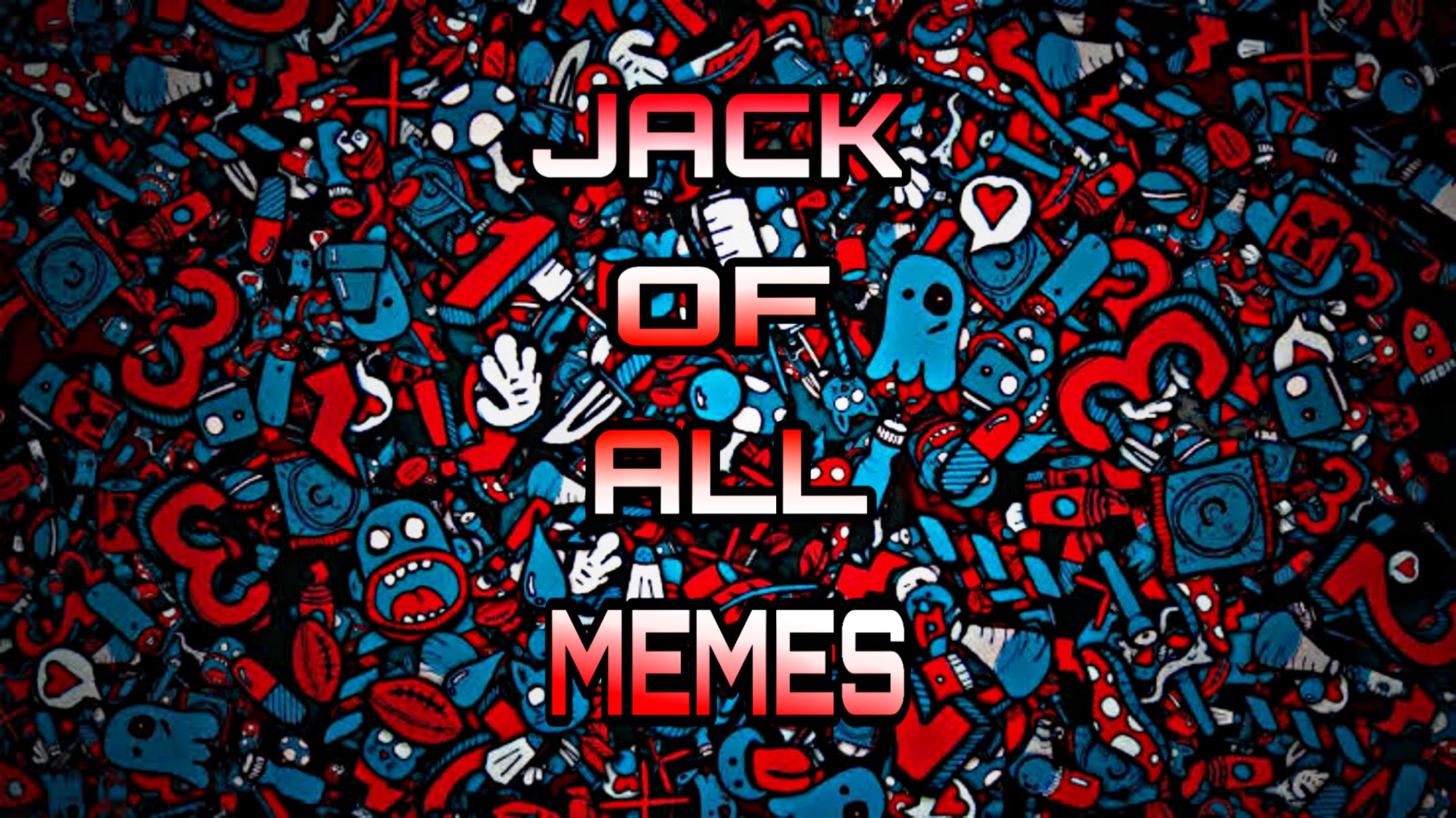 Jack of all Memes - Home | Facebook
