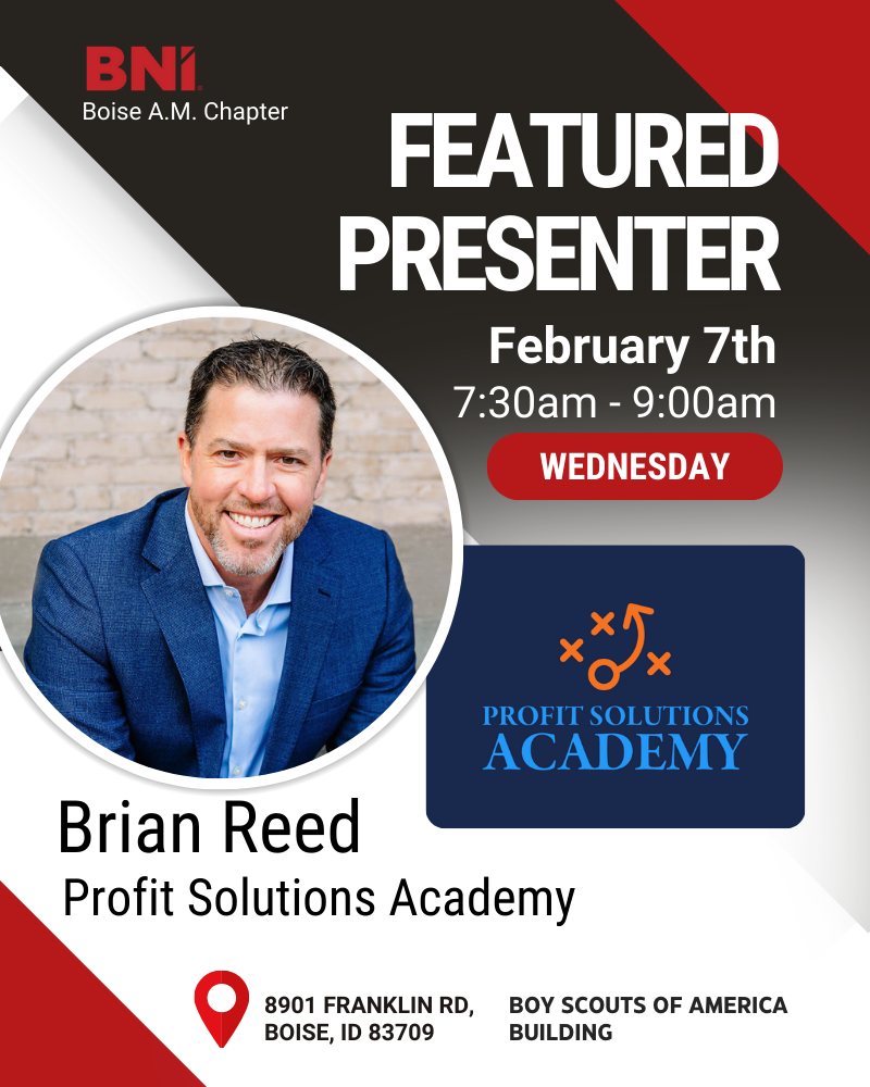 BNI- Southern Idaho | BNI S. Idaho- Boise AM Chapter is delighted to ...