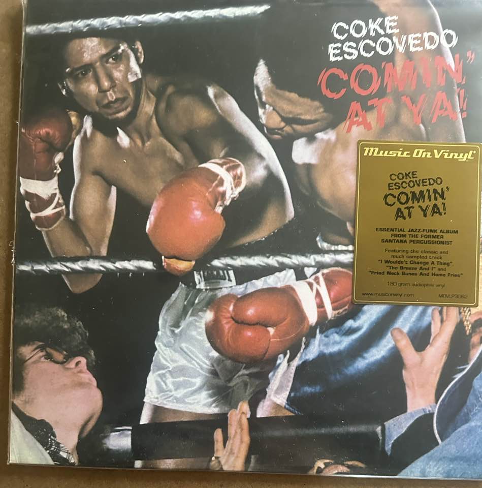 Coke Escovedo Comin' At Ya! album details