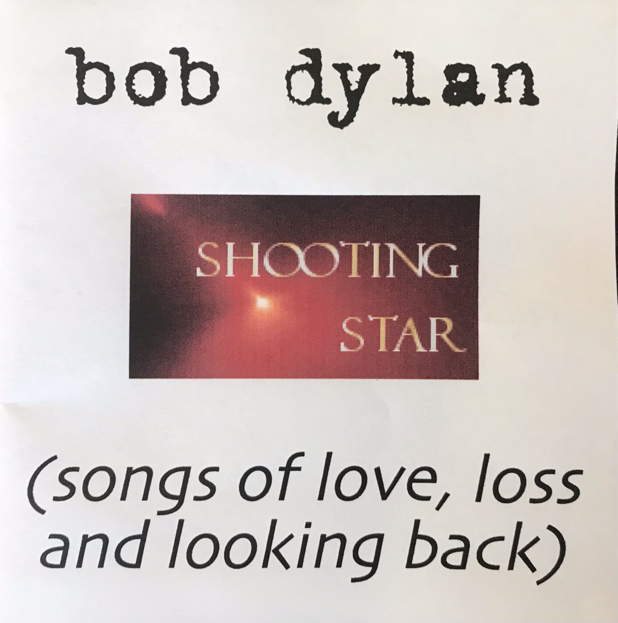 Bob Dylan songs for a lost love compilation