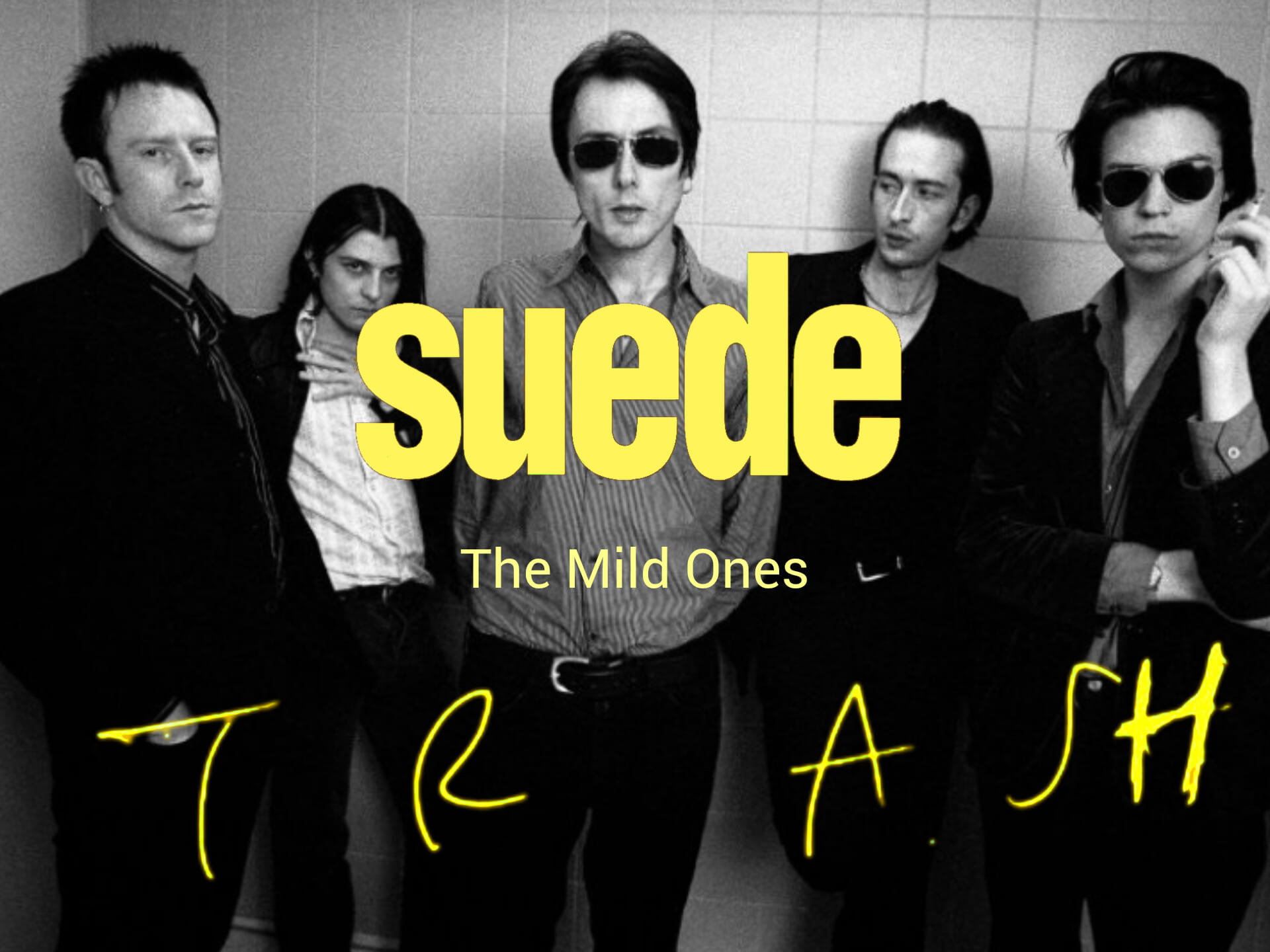 SPECIAL EDITION! Suede - Trash - 30th Anniversary Suede's iconic