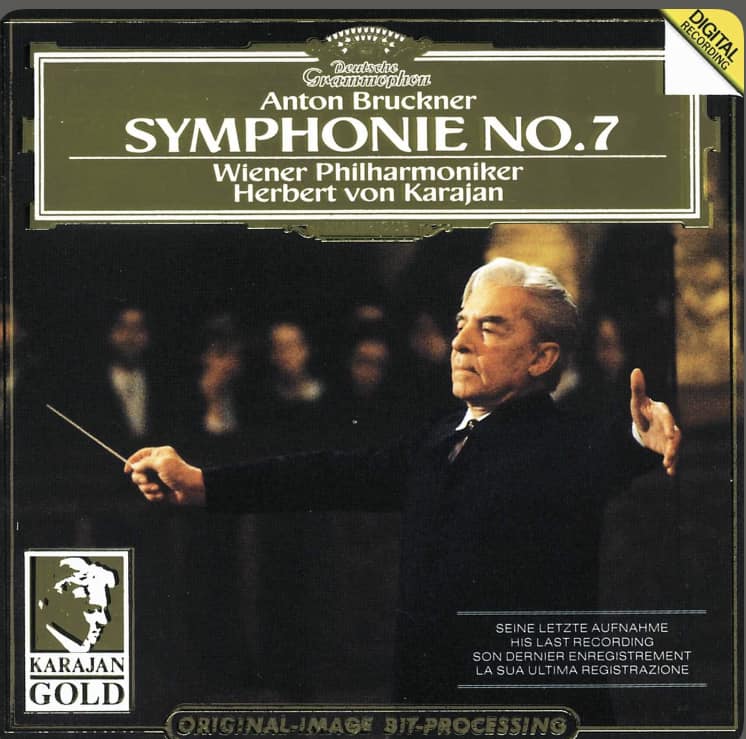 Karajan's Last Recording of Bruckner's Symphony No 7