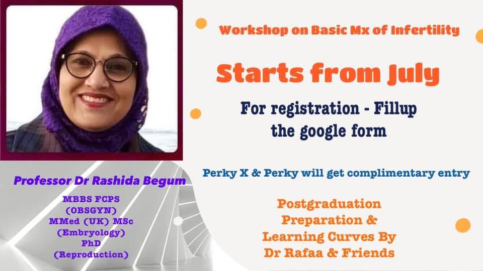 Basic Management of Infertility- Workshop by PPLC by Dr Rafaa & Friends ...