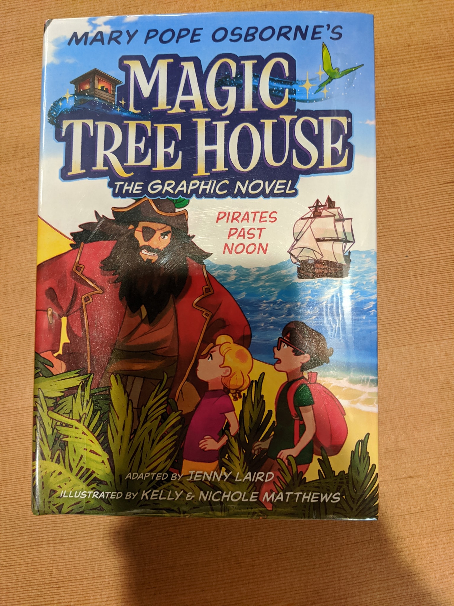 Pirates Past Noon (The Magic Tree House, #4) used copy by Mary Pope