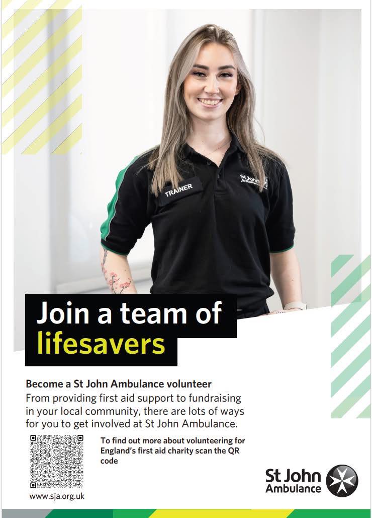 St John Ambulance are looking for volunteers to fill a number of roles ...
