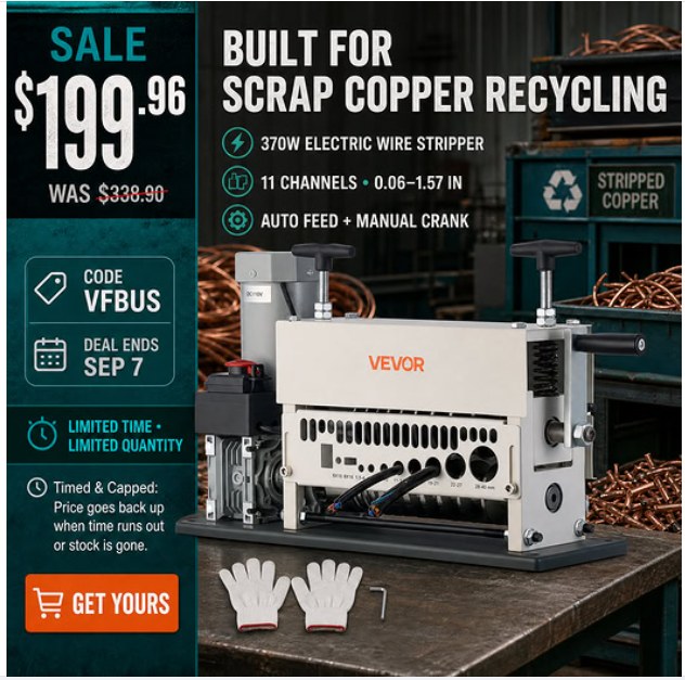 BUILT FOR SCRAP COPPER RECYCLING SALE $199 WAS $338.90 370W