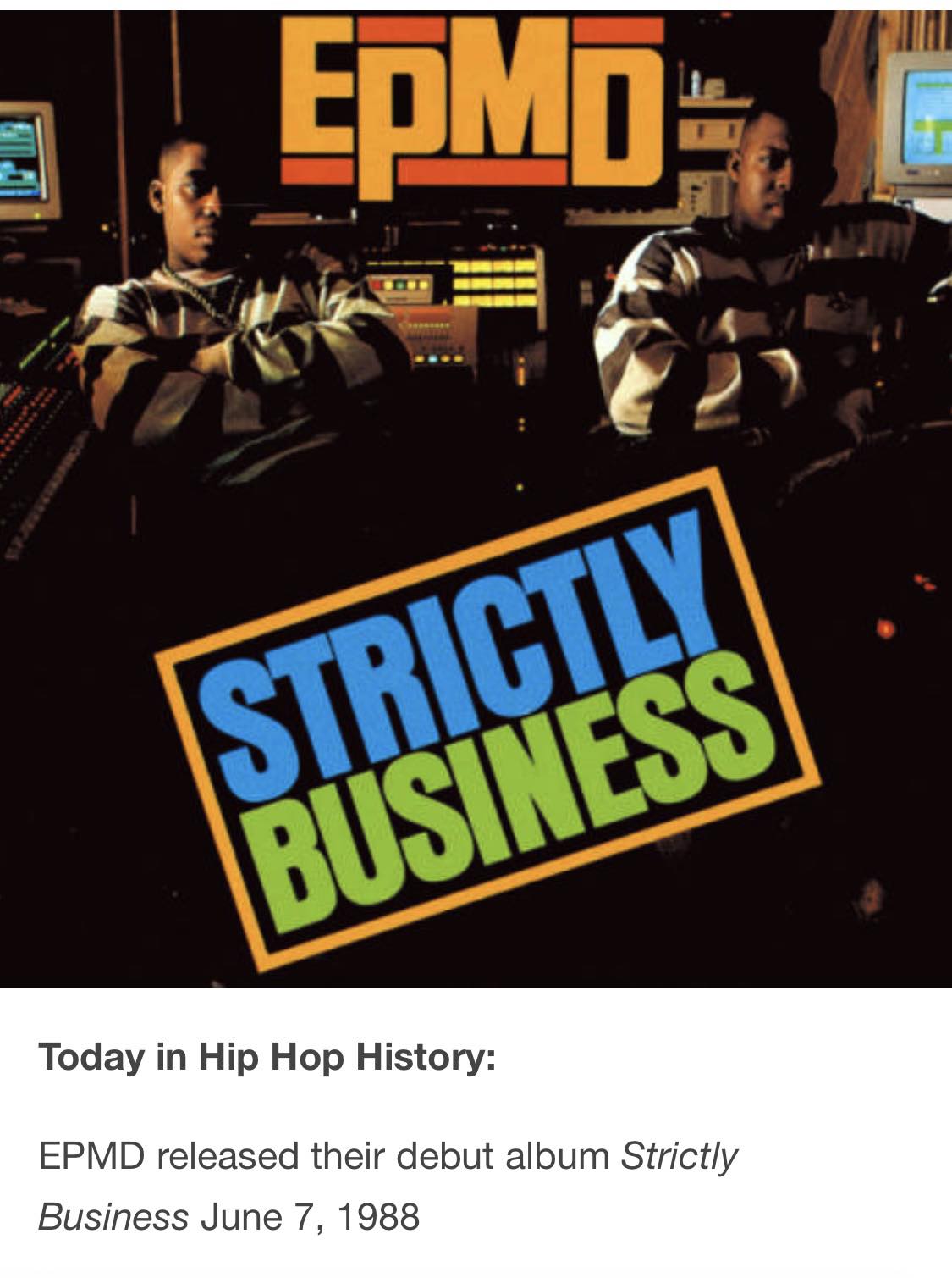 EPMD's debut album Strictly Business