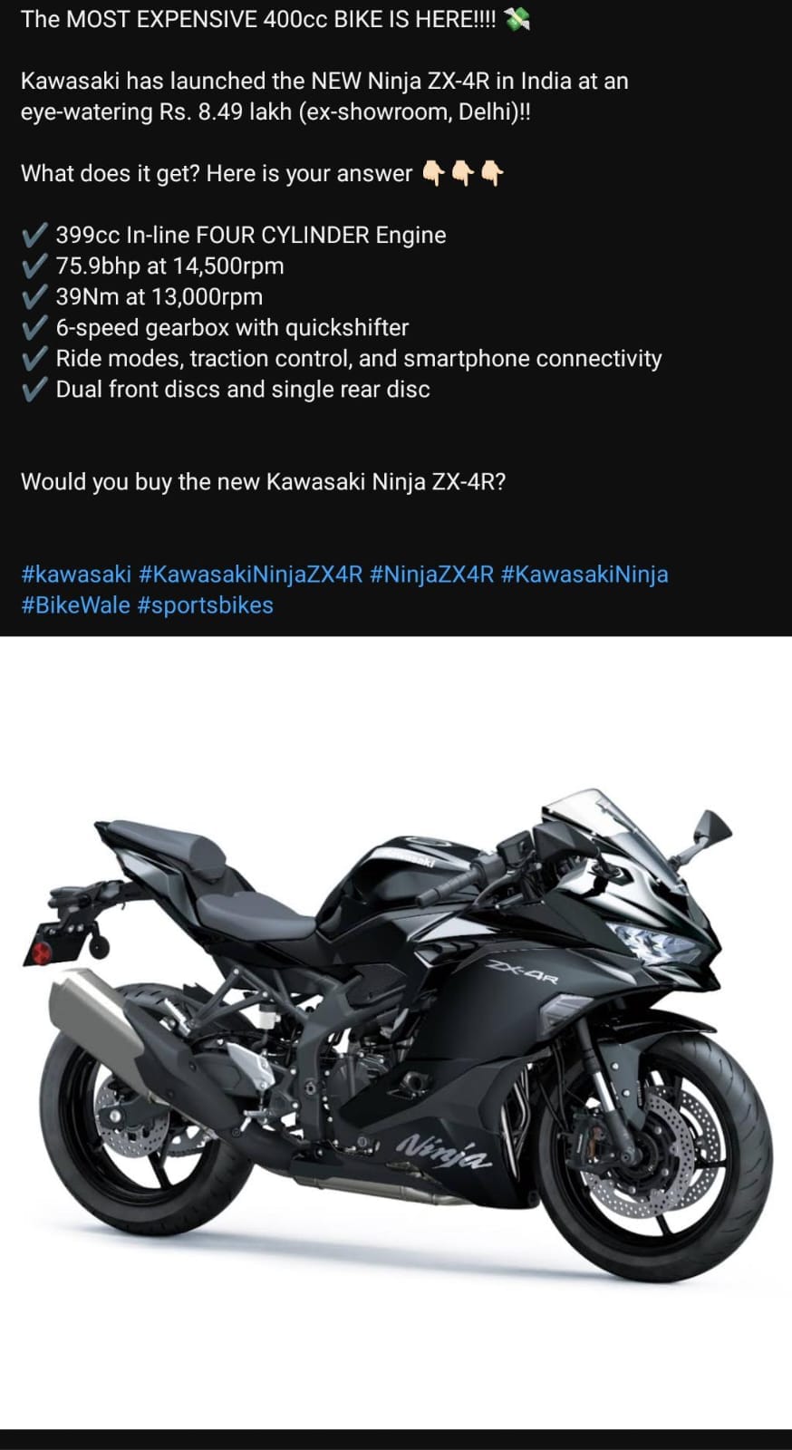 ➡️ Kawasaki ZX-4R launched at ₹ 8.49 lakh (ex-showroom) 》399CC