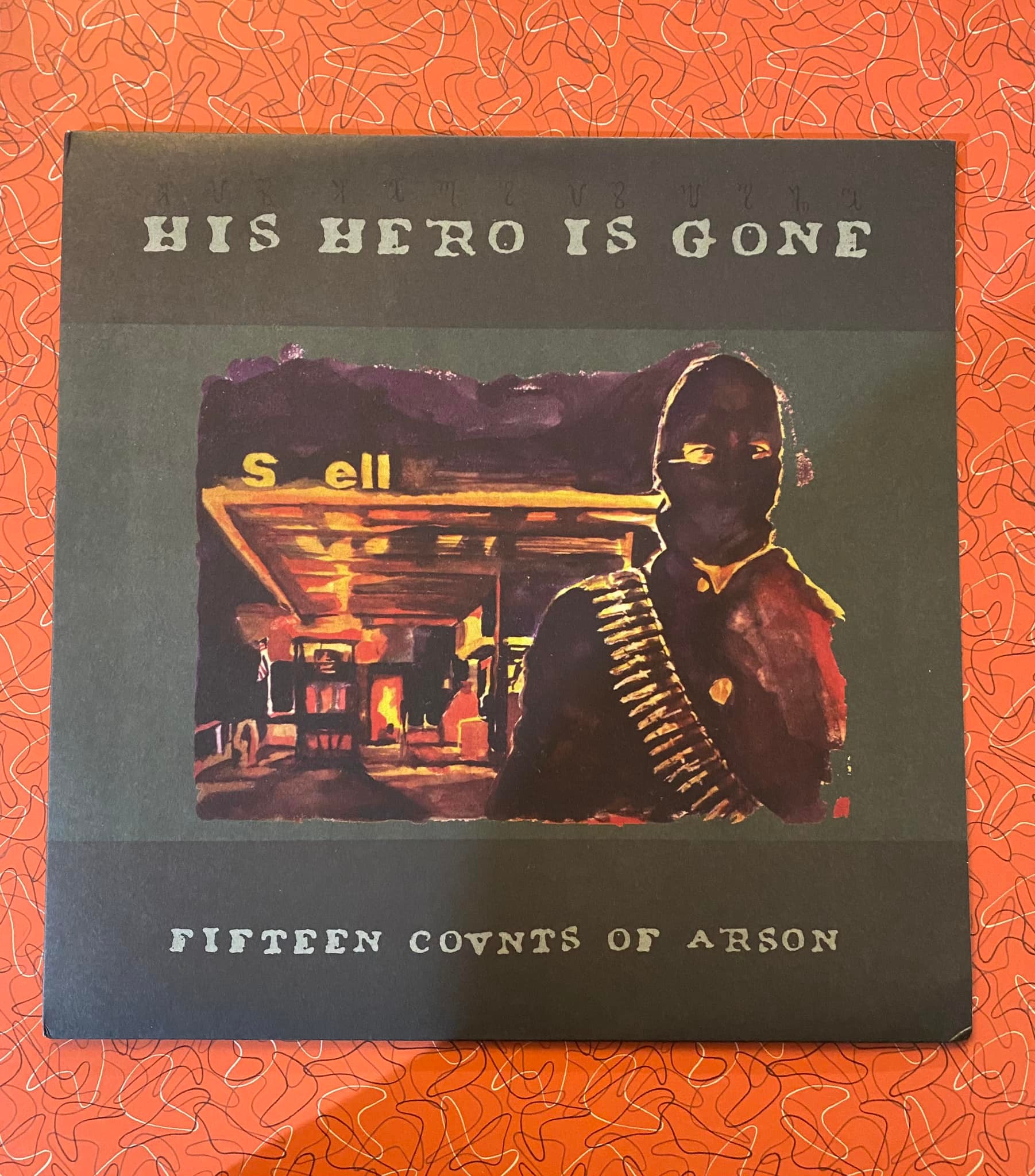 His Hero Is Gone's Fifteen Counts Of Arson album