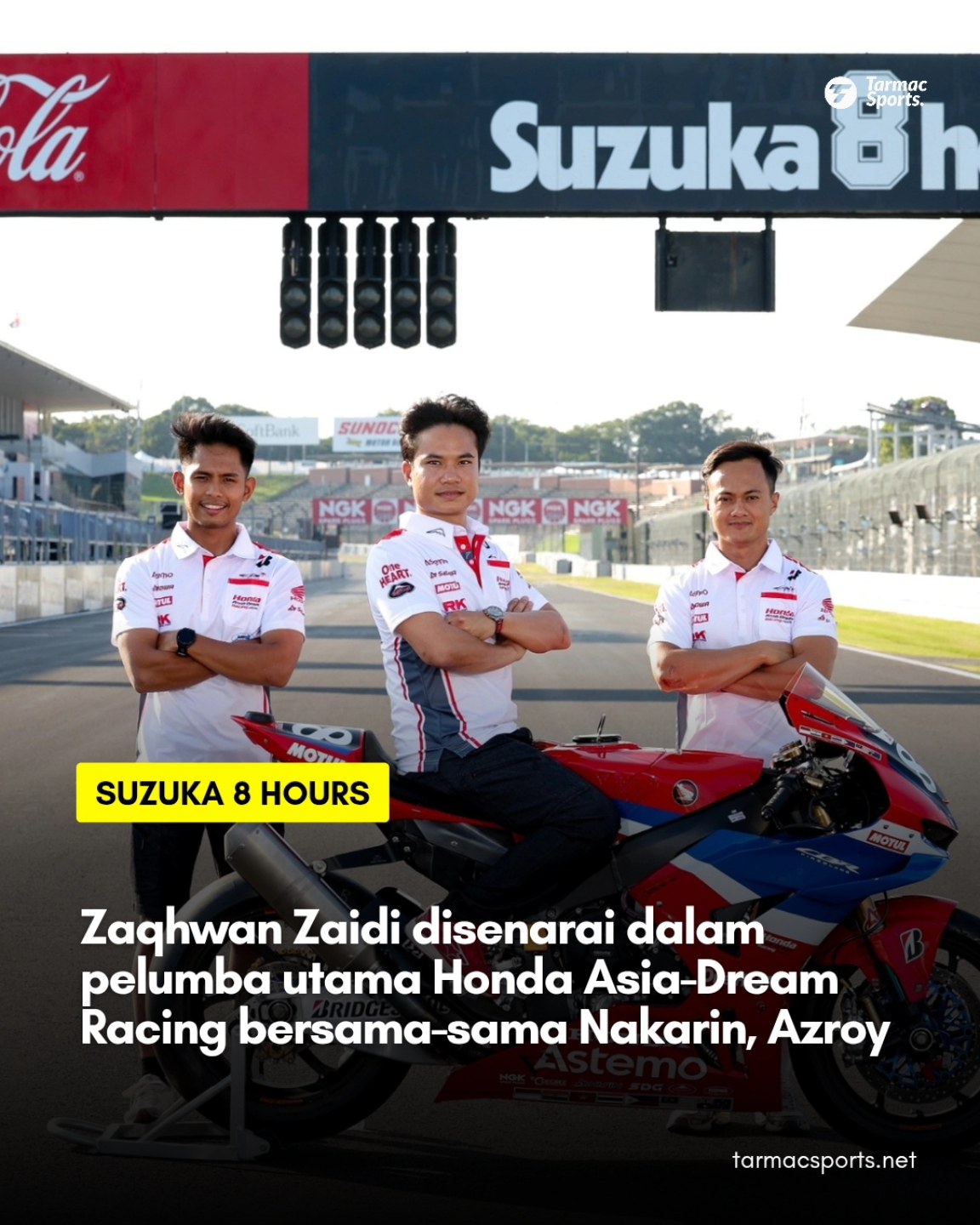 Tarmac - Honda Asia-Dream Racing with Astemo secara rasmi umumkan 3 ...