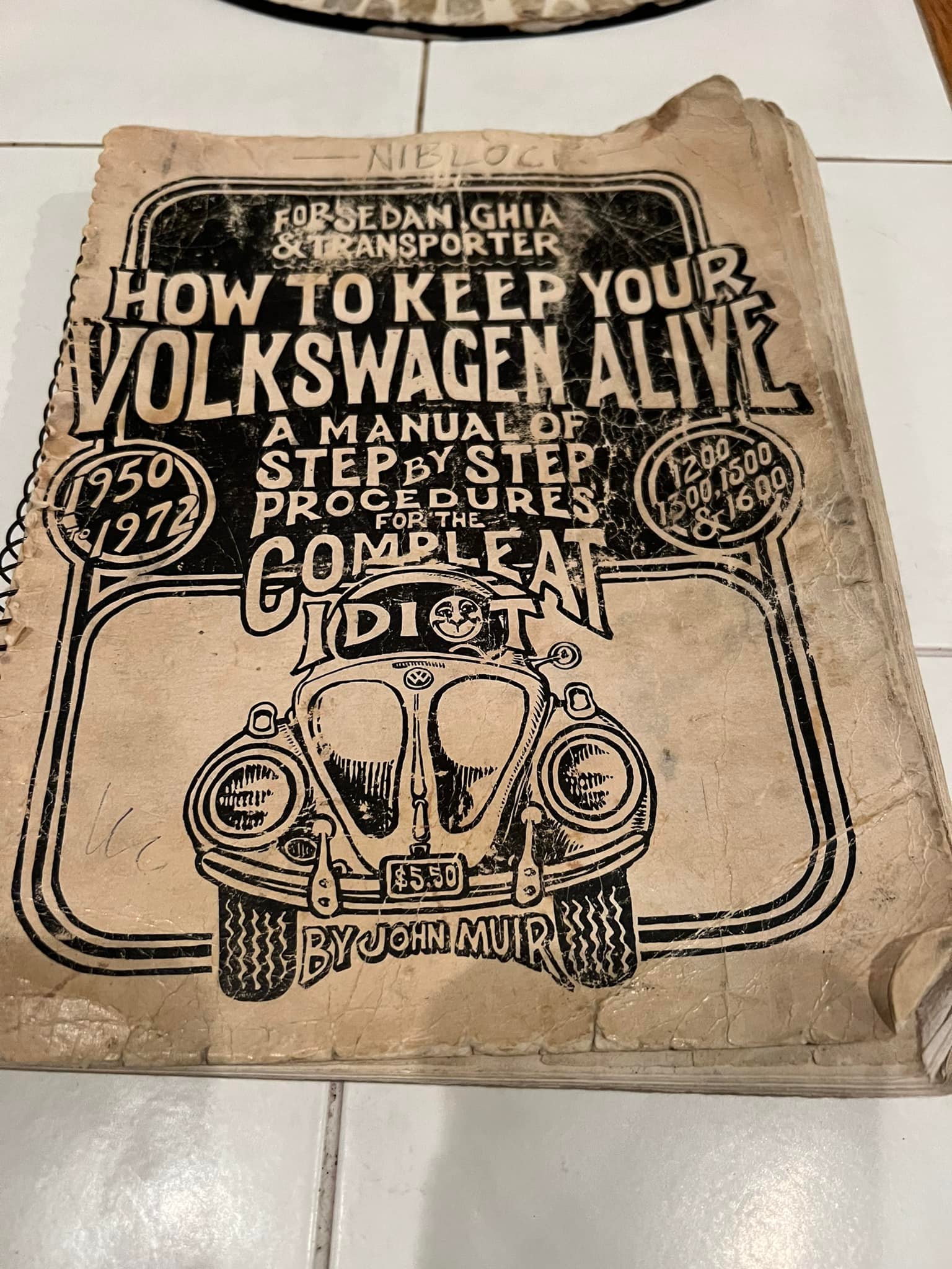 original 1950-1972 // 1972 ￼ how to keep your Volkswagen alive