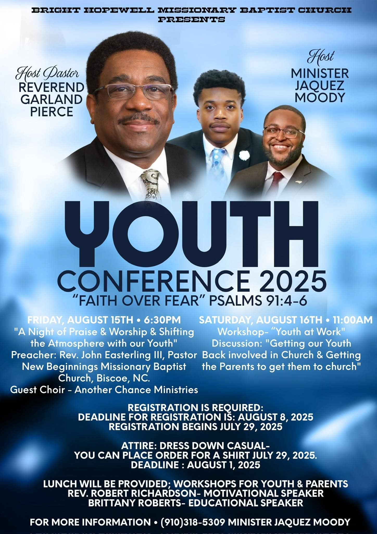 PRESENTS Pastor REVEREND GARLAND PIERCE Host MINISTER JAQUEZ MOODY 