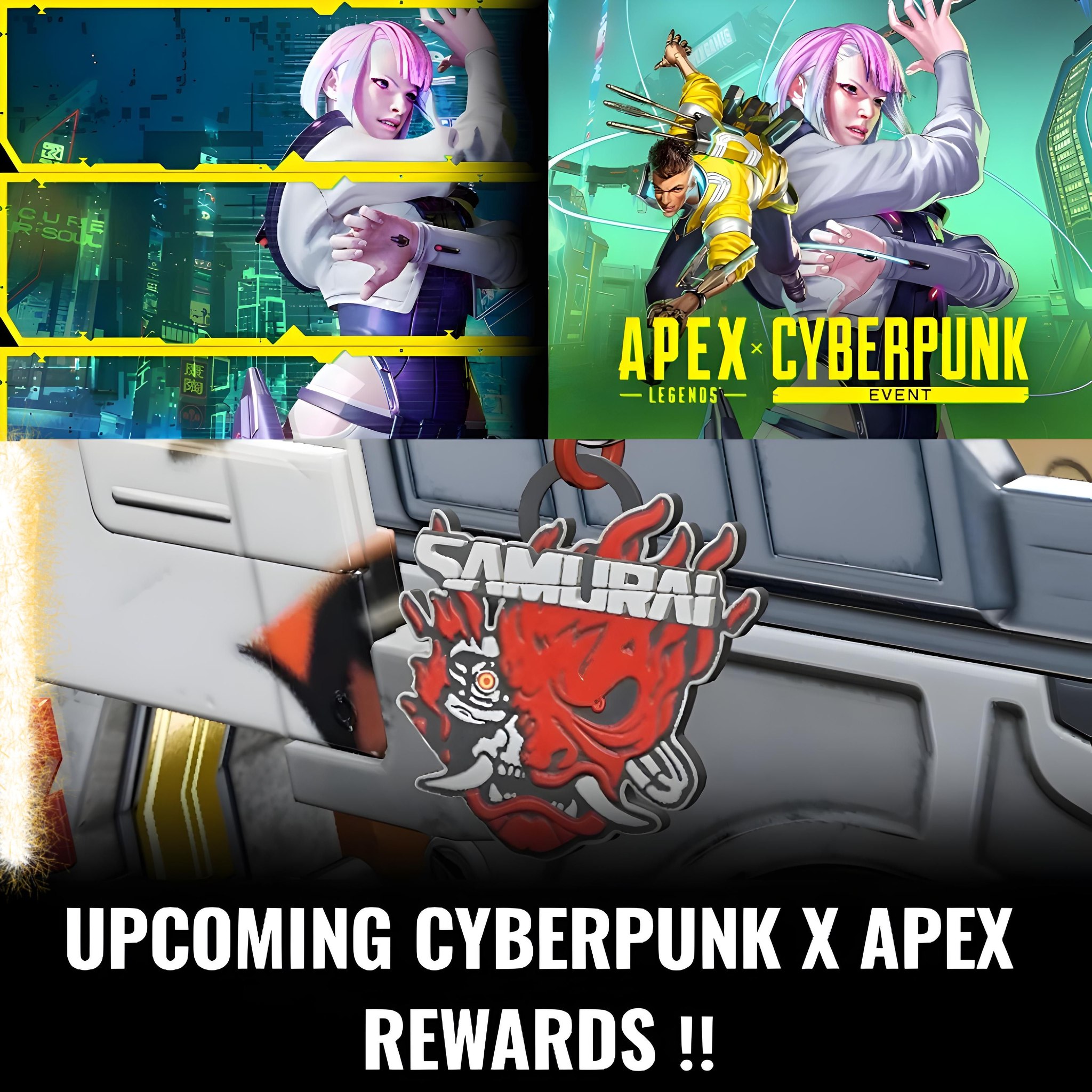 UPCOMING CYBERPUNK × APEX REWARDS ‼️ The Cyberpunk × Apex Legends