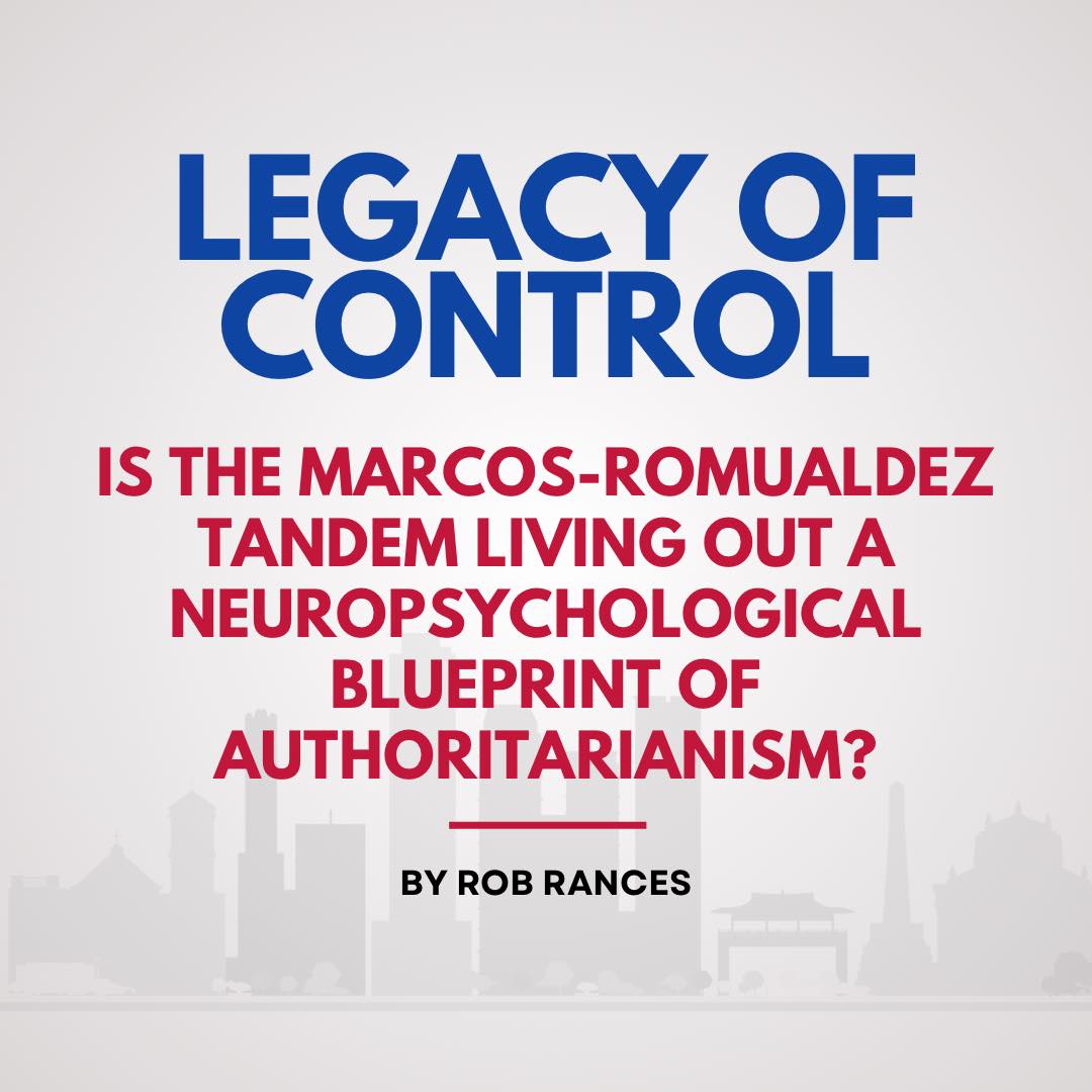 Rob - LEGACY OF CONTROL: IS THE MARCOS-ROMUALDEZ TANDEM LIVING OUT A ...
