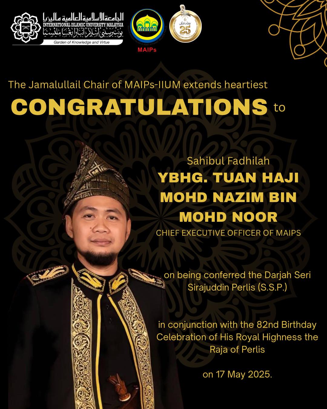 Azrul - CONGRATULATIONS The Jamalullail Chair of MAIPs-IIUM extends ...