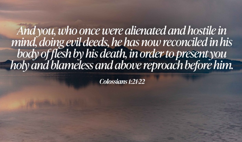 The Bible Study Group | [Colossians 1:21-22](https://www.biblegateway ...