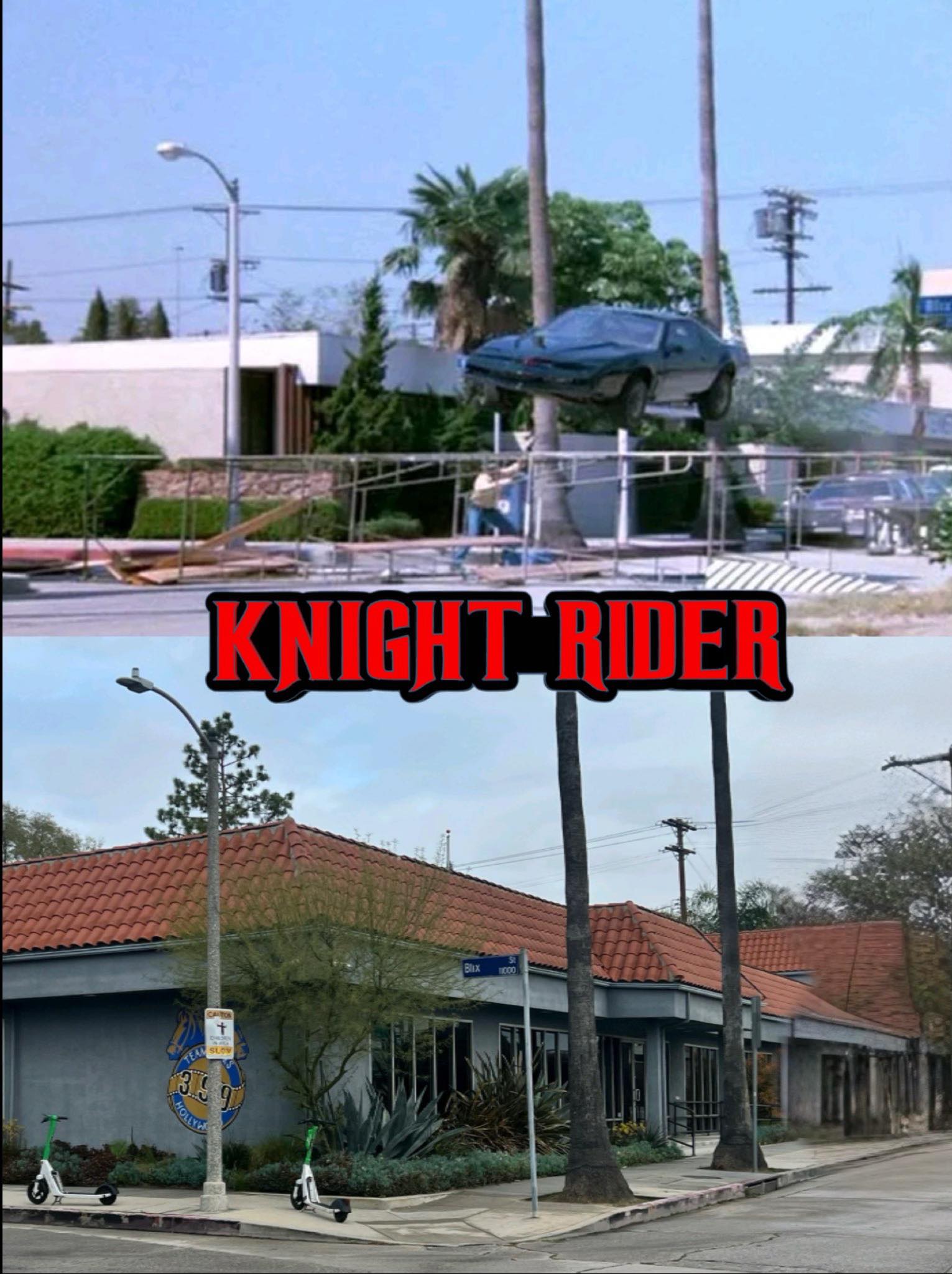 Film Locations - Then and Now | Knight Rider Turbo Boost | Facebook