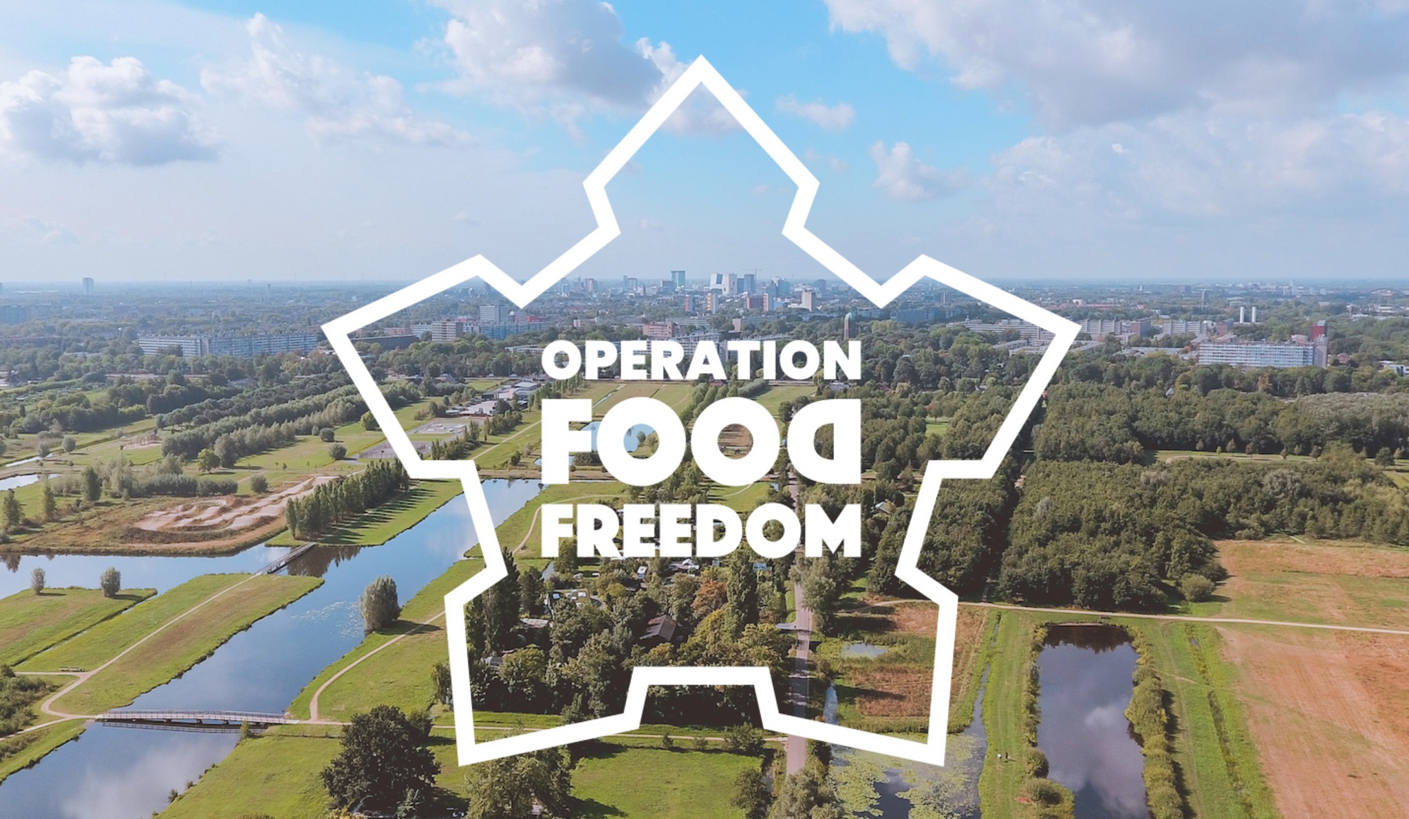 Operation Food Freedom | Houten