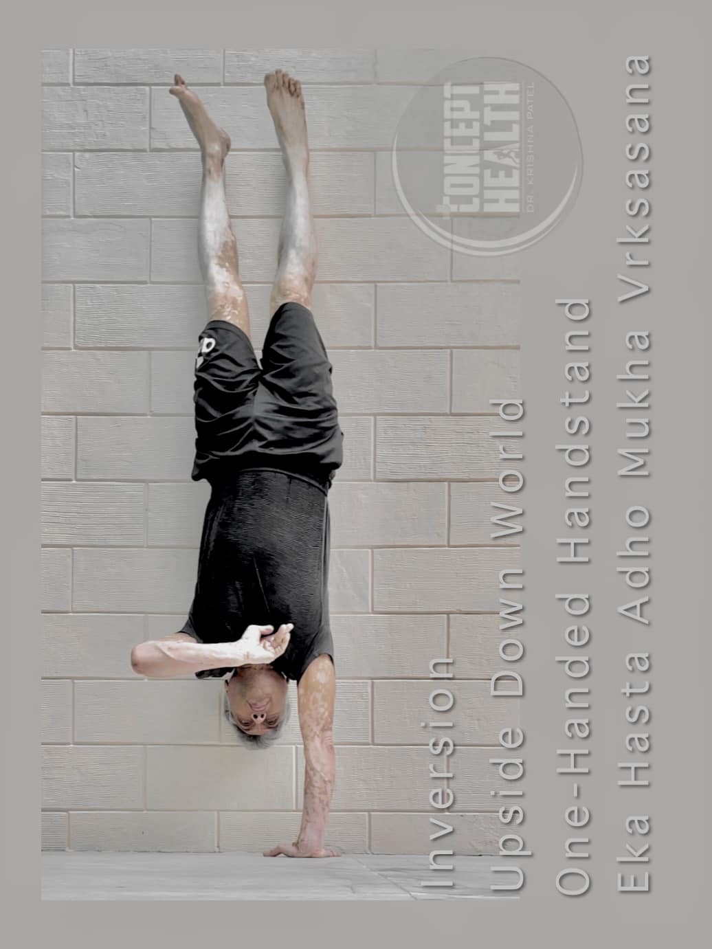 Bharat - - One-Handed Handstand - Eka Hasta Adho Mukha Vrksasana ...