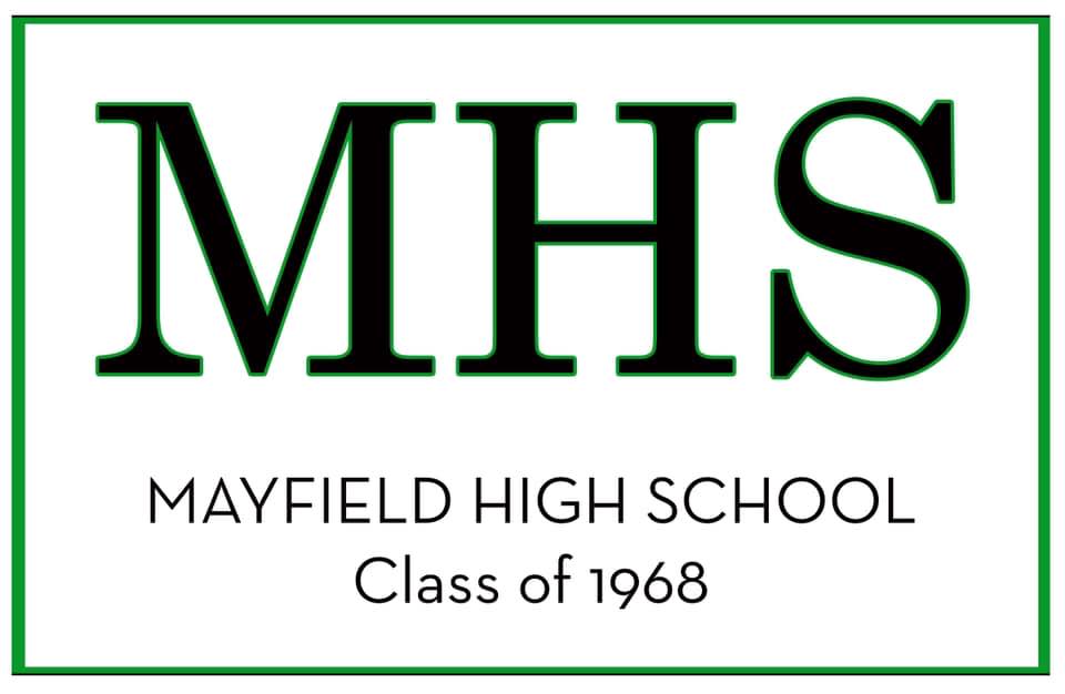 Mayfield High School, Class of ‘68 | Facebook