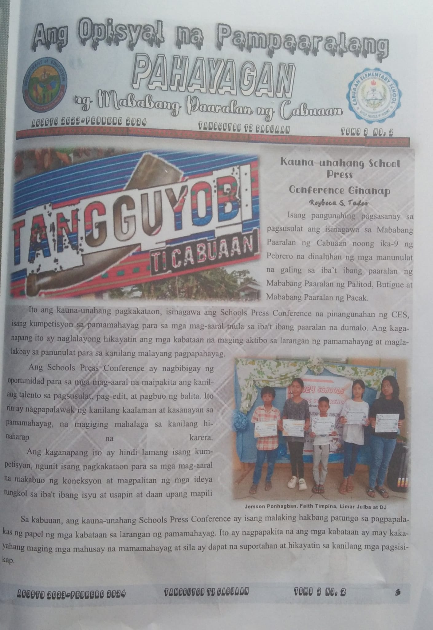 The official School Paper of... - Deped Tayo Cabuaan ES