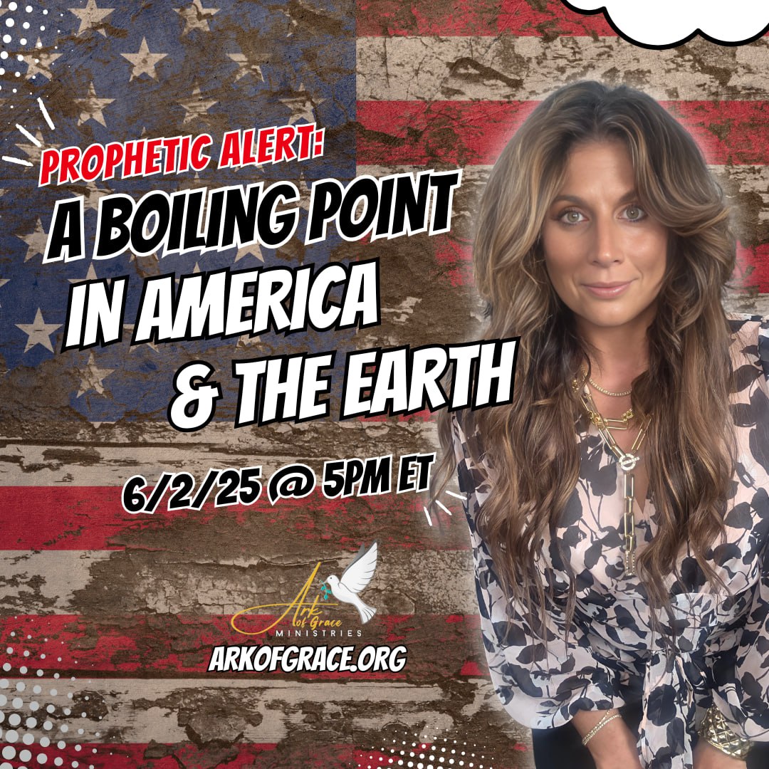 Ark - Prophetic Alert: A Boiling Point in America and the Earth Amanda ...